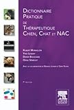 Dictionnaire Pratique De Th%C3%A9rapeutique   Chien, Chat Et Nac