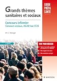 Grands Th%C3%A8mes Sanitaires Et Sociaux : Concours Infirmier, As Et Ap. Concours Sociaux, As