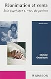 Ranimation Et Coma Soin Psychique Et Vcu Du Patient