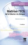 Maitrisez l'ECG (French Edition)