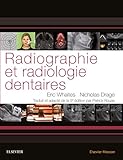 Radiographie Et Radiologie Dentaires