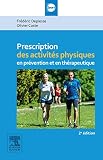 Prescription Des Activits Physiques En Prvention Et En Thrapeutique