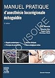 Manuel Pratique Danesthsie Locorgionale Choguide
