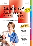 Guide Ap Auxiliaire De Puriculture Modules 1 8 Avec Vidos