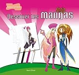 Dessiner Les Mangas Shojo