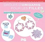 Drles Dorigamis Pour Les Filles