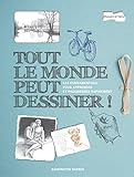 Tout Le Monde Peut Dessiner