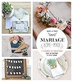 Mariage Homemade 7 Thmes 27 Crations Pour Un Mariage Votre Image