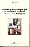 M%C3%A9thodologie Et Guide Pratique Du M%C3%A9moire De Recherche Et De