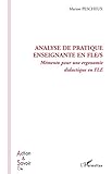 Analyse De Pratique Enseignante En Fles Mmento Pour Une Ergonomie Didactique En Fle