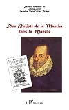 Don Quijote de la Mancha dans la Manche