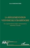La R%C3%A9glementation Vitivinicole Champenoise