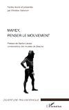 Marey, penser le mouvement (Ouverture Philosophique)
