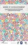 Genre Et Dveloppement Les Acteurs Et Actrices Des Droits Des Femmes Et De La Solidarit Internationale Se Rencontrent Et Changent Sur Leurs Pratiques