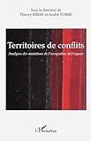 Territoires De Conflits Analyses Des Mutations De Loccupation De Lespace