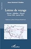 Lettres De Voyage Moscou Sakhaline Moscou Fvrier 1890 Janvier 1891
