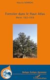 Forestier Dans Le Hautatlas Maroc 19521956