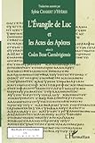 L'evangile De Luc Et Les Actes Des Ap%C3%B4tres Selon Le Codex Bezae Cantabrigiensis