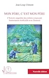 Mon Pere Cest Mon Pere Lhistoire Singuliere Des Enfants Concus Par Insemination Artificielle Avec