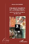 Charles Darwin et l'Evolution dans les Arts Plastiques de 1859 a 1914