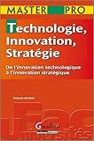 Technologie Innovation Stratgie De Linnovation Technologique Linnovation Stratgique