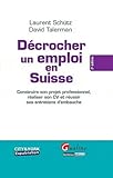 D%C3%A9crocher Un Emploi En Suisse