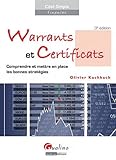 Warrants Et Certificats : Comprendre Et Mettre En Place Les Bonnes Strat%C3%A9gies