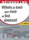 M%C3%A9thodes De Travail Pour R%C3%A9ussir En Droit Administratif