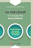Le M%C3%A9c%C3%A9nat %C3%A0 L'usage Des Associations