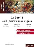 La Guerre En 30 Dissertations Corrig%C3%A9es: Pr%C3%A9pas Scientifiques 2014 2015