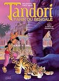Tandori Fakir Du Bengale Tome 1 Le Rveil De Llphant Bleu