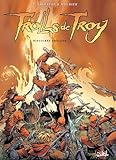 Trolls De Troy Tome 1 Histoires Trolles