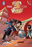 Foot 2 Rue, Tome 3 : Les Dragons De Shanghai
