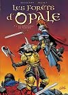 Les forêts d'Opale, Tome 6 : Le sortilège du pontife