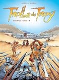 Trolls De Troy Intgrale T5 T7