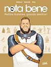 Nota Bene T01: Petites histoires, grands destins !
