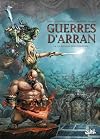 Guerres d'Arran T04: La Bataille des cités-états