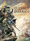 Guerres d'Arran T03: La Bataille de Torunn