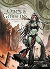 Orcs et Gobelins T24 - Guerres d'Arran: Orouna