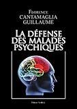 La D%C3%A9fense Des Malades Psychiques