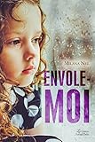 Envole Moi