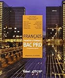 Fran%C3%A7ais 1e & Tle Bac Pro Enseignement Agricole : S%C3%A9quences Et Activit%C3%A9s