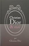 Christian Dior & Moi   Edition Limit%C3%A9e