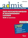 Tests Psychotechniques Et Raisonnement Logique   Qcm Et Exercices   Admis   L'essentiel En Fiches