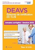 Dipl%C3%B4me D'auxiliaire De Vie Sociale   Deavs   %C3%A9preuves De Certification : Dc 1 %C3%A0 6   Annales Corrig%C3%A9es   Session 2015
