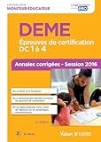 Deme   %C3%A9preuves De Certification Dc 1 %C3%A0 4   Annales Corrig%C3%A9es   Dipl%C3%B4me D'%C3%A9tat De Moniteur %C3%A9ducateur   Session 2016