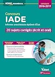 Concours Iade   20 Sujets Corrig%C3%A9s (%C3%A9crit Et Oral)   Concours 2018 2019   Infirmier Anesth%C3%A9siste Dipl%C3%B4m%C3%A9 D'%C3%A9tat
