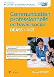 Communication Professionnelle En Travail Social   Deass   Dc3   Dipl%C3%B4me D'%C3%A9tat D'assistant De Service Social