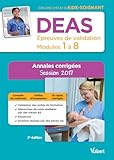Deas   %C3%A9preuves De Validation   Modules 1 %C3%A0 8   Annales Corrig%C3%A9es   Dipl%C3%B4me D'%C3%A9tat D'aide Soignant   Session 2017