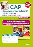 Cap Accompagnant %C3%A9ducatif Petite Enfance   %C3%A9preuves Professionnelles   Pr%C3%A9paration Compl%C3%A8te Pour R%C3%A9ussir Les Ep1, Ep2 Et Ep3   Conforme %C3%A0 La R%C3%A9forme
